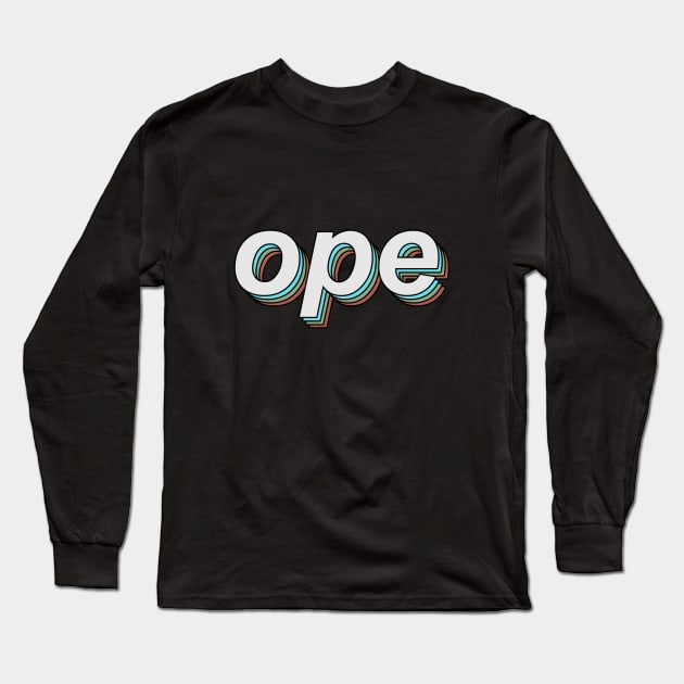 ope Long Sleeve T-Shirt by mynameisliana